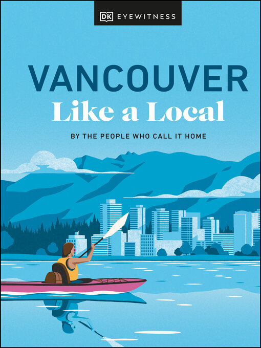 Title details for Vancouver Like a Local by Jacqueline Salome - Wait list